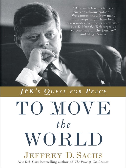 Title details for To Move the World by Jeffrey D. Sachs - Wait list